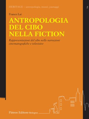 cover image of Antropologia del cibo nella fiction